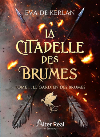 La citadelle des brumes Tome 1 : Le gardien des brumes