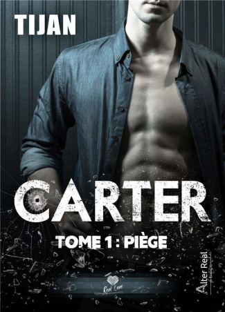 Carter Tome 1 : Piège