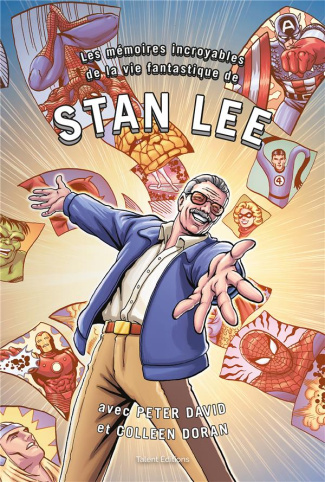 Les mémoires incroyables de la vie fantastique Stan Lee