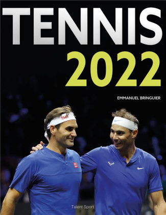 Tennis. Edition 2022