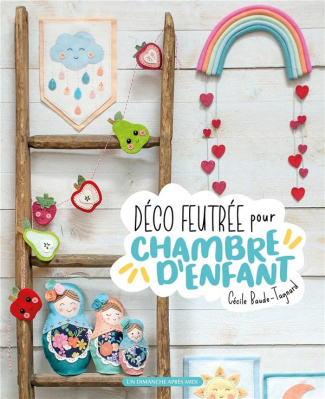 Déco feutrée pour chambre d'enfant