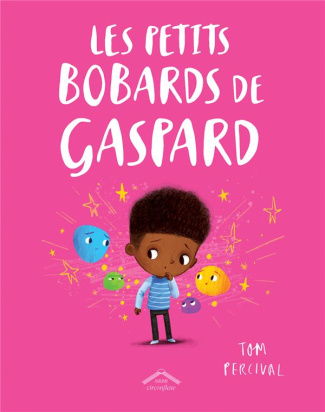 Les petits bobards de Gaspard. Edition