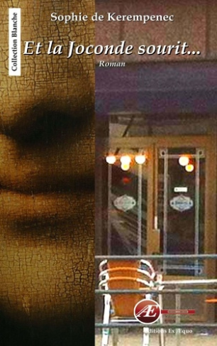 ET LA JOCONDE SOURIT ...
