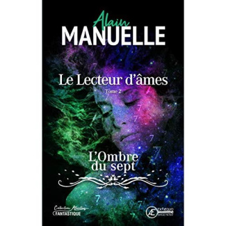 Le lecteur d'âmes Tome 2 : L’ombre du sept
