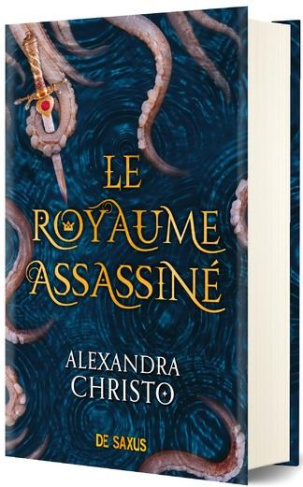 Le royaume assassiné