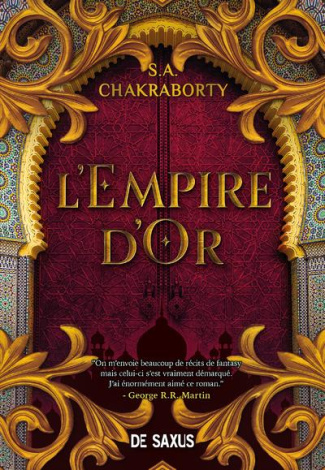 La trilogie Daevabad Tome 3 : L'empire d'or
