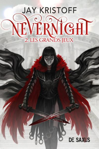 Nevernight Tome 2 : Les grands jeux