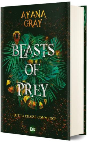 Beasts of prey Tome 1 : Que la chasse commence. Edition collector