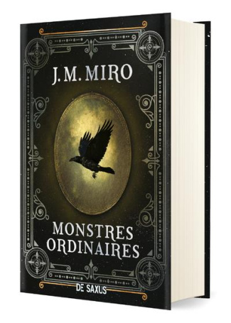 La Trilogie des talents Tome 1 : Monstres ordinaires. Edition collector