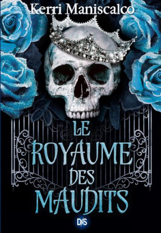 Le royaume des damnés Tome 2 : Le royaume des maudits