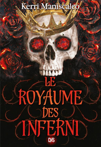 Le royaume des damnés Tome 3 : Le royaume des Inferni