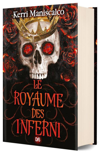 Le royaume des damnés Tome 3 : Le royaume des Inferni. Edition collector