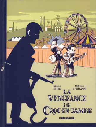 La vengeance de Croc-en-Jambe