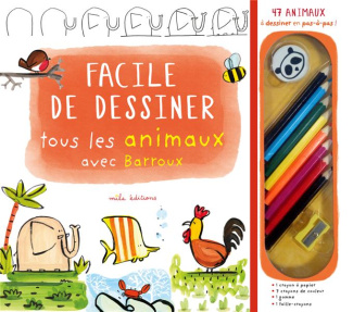 Facile de dessiner tous les animaux avec Barroux. Coffret livre   8 crayons de couleur   1 gomme   1