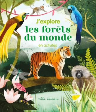 J'explore les forêts du monde en activités