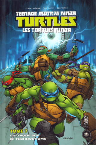 Les Tortues Ninja Tome 7 : L'attaque sur le technodrome