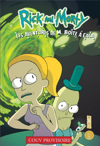 Rick & Morty : Les aventures de M. Boîte à Caca