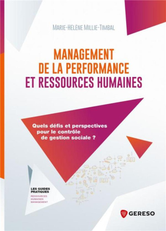 Management de la performance et ressources humaines. Quels défis et perspectives pour le contrôle de