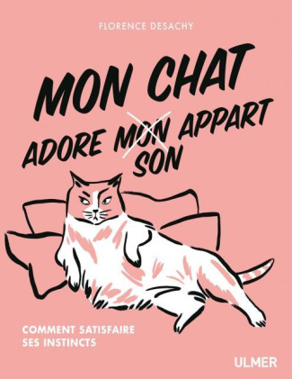 Mon chat adore son appart. Adaptations et aménagements