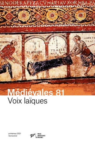 Médiévales N° 81, automne 2021 : Voix laïques