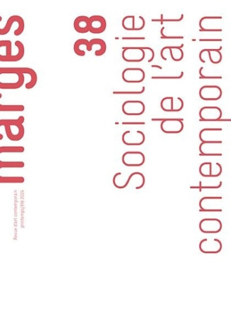 Marges N° 38 : Sociologie de l'art contemporain