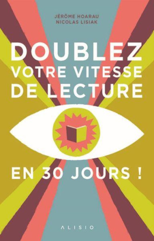 Doublez votre vitesse de lecture en 30 jours