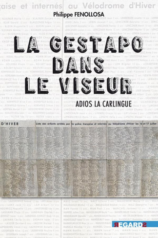 La Gestapo dans le viseur. Adios la carlingue