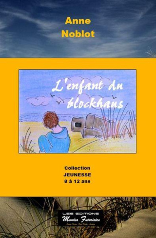 L'enfant du blockhaus