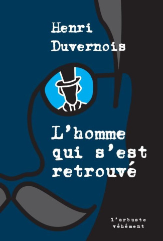 L'HOMME QUI S'EST RETROUVE