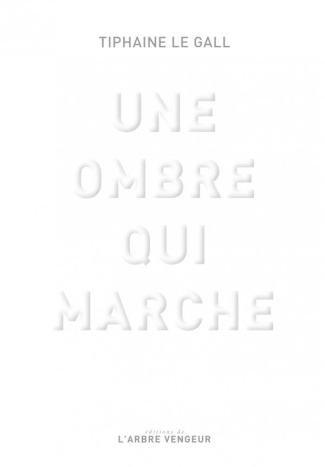 Une ombre qui marche