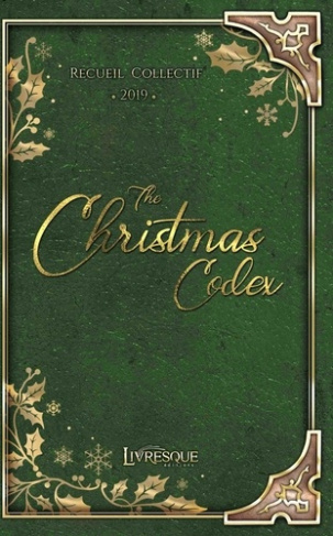 THE CHRISTMAS CODEX - T02 - THE CHRISTMAS CODEX - VOLUME 2 - 2019