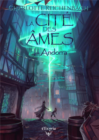 La cité des âmes Tome 1 : Andorra