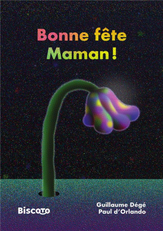 Bonne fête Maman !