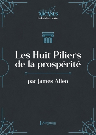 Les huit piliers de la prospérité