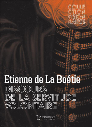Discours de la servitude volontaire