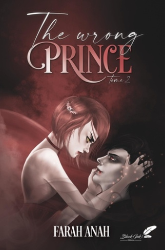 The wrong prince. Tome 2