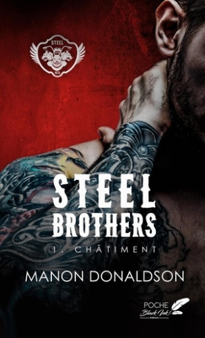 Steel brothers : tome 1 - chatiment (poche). Chatiment