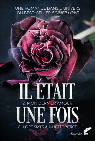 Il était une fois Tome 2 : Mon dernier amour