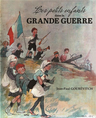 Les petits enfants dans la Grande Guerre