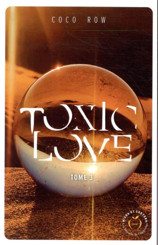 Toxic Love Tome 3