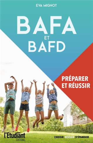 BAFA et BAFD. Préparer et réussir