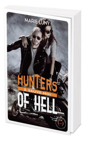 Hunters of Hell Tome 2 : Sauve-moi