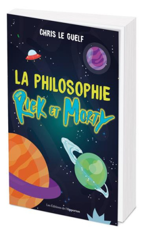La philosophie selon Rick et Morty