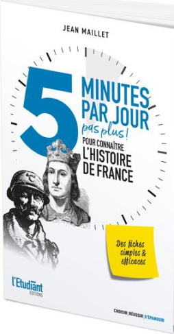 5 minutes par jour (pas plus) pour connaître l'Histoire de France