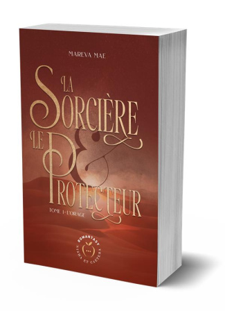 La sorcière et le protecteur Tome 1 : L'orage