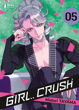 Girl Crush Tome 5