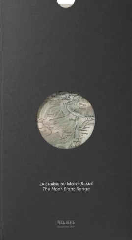 La chaîne du Mont-Blanc. 101,1 x 65 cm, Edition bilingue français-anglais