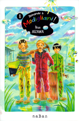 Demande à Modigliani Tome 1