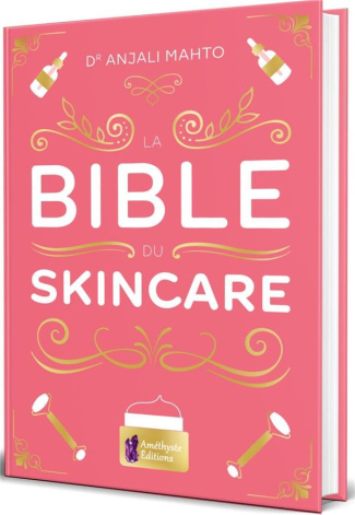La bible du Skincare