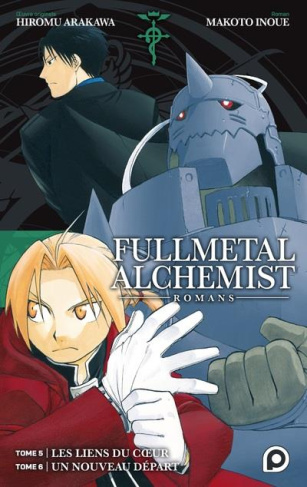Fullmetal Alchemist - Romans 3 : Tomes 5 et 6